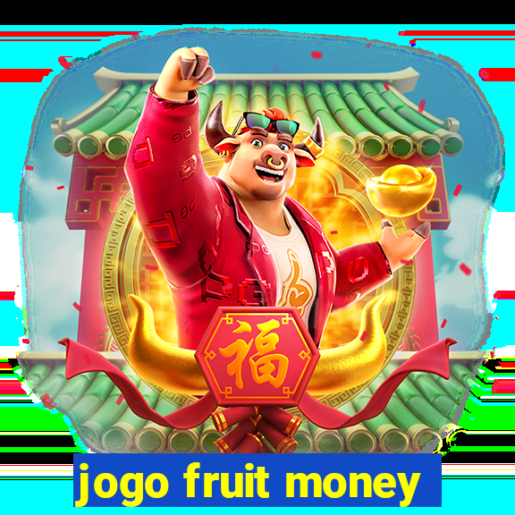 jogo fruit money